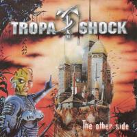 [Tropa De Shock The Other Side Album Cover]