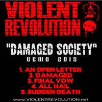 [Violent Revolution Damaged Society Album Cover]