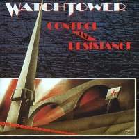 [Watchtower Control and Resistance Album Cover]