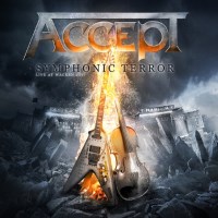 Accept Symphonic Terror - Live At Wacken 2017 Album Cover
