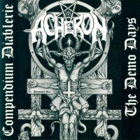 [Acheron Compendium Diablerie - The Demo Days Album Cover]