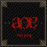 [Age of Evil Get Dead EP Album Cover]