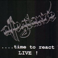 [Allegiance Time To React LIVE! Album Cover]