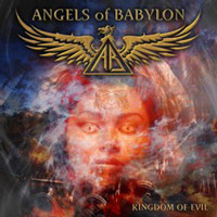 [Angels Of Babylon Kingdom of Evil Album Cover]