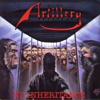 [Artillery By Inheritance Album Cover]