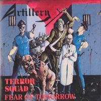 [Artillery Terror Squad/ Fear Of Tomorrow Album Cover]