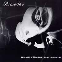 Asmode Symptomes de Ruine Album Cover
