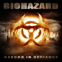 Biohazard Reborn in Defiance Album Cover