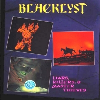 Blacklyst Liars, Killers, and Master Thieves Album Cover