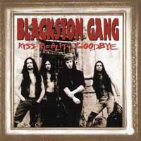 Blackston Gang Kiss Reality Goodbye Album Cover