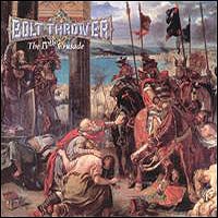 Bolt Thrower The IVth Crusade Album Cover