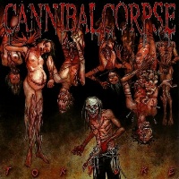 [Cannibal Corpse Torture Album Cover]