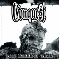 Conquest The Killing Time Album Cover