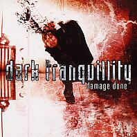 Dark Tranquillity Damage Done Album Cover