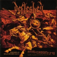 Defleshed Royal Straight Flesh Album Cover