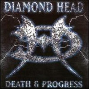 Diamond Head Death and Progress Album Cover