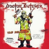 Doctor Butcher The Demos!!! Album Cover
