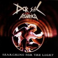 Dorsal Atlantica Searching for the Light Album Cover