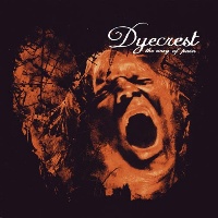 Dyecrest The Way of Pain Album Cover