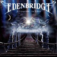 Edenbridge A Livetime in Eden Album Cover