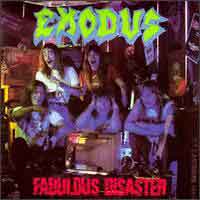 Exodus Fabulous Disaster Album Cover