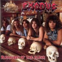 Exodus Pleasures Of The Flesh Album Cover