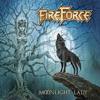 FireForce Moonlight Lady  Album Cover