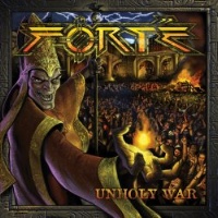 [Forte Unholy War Album Cover]