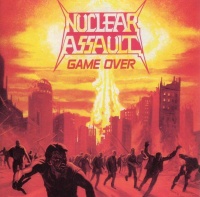 [Nuclear Assault Game Over Album Cover]
