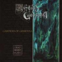 Gardens Of Gehenna Dead Body Music Album Cover