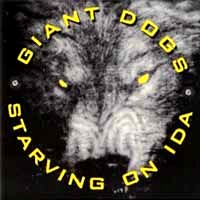 Giant Dogs Starving On Ida Album Cover