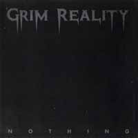 Grim Reality Nothing Album Cover