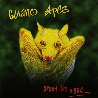 Guano Apes Proud Like a God Album Cover