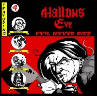 [Hallows Eve Evil Never Dies Album Cover]
