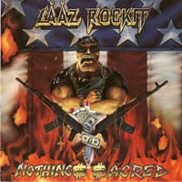 [Laaz Rockit Nothings Sacred Album Cover]