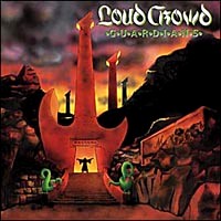 Loud Crowd Guardians Album Cover