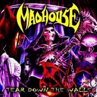 Madhouse Tear Down the Walls Album Cover
