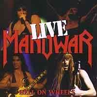 Manowar Hell on Wheels Live Album Cover