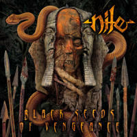 [Nile Black Seeds of Vengance Album Cover]
