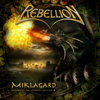 Rebellion Miklagard - The History Of The Vikings Vol. II Album Cover