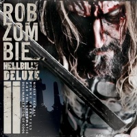 Rob Zombie Hillbilly Deluxe 2 Album Cover