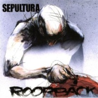 Sepultura Roorback Album Cover