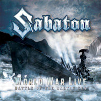 Sabaton World War Live: Battle of The Baltic Sea Album Cover