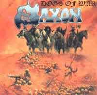 [Saxon Dogs of War Album Cover]