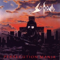 Sodom Persecution Mania Album Cover