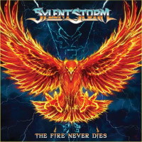 Sylent Storm The Fire Never Dies Album Cover