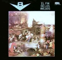 V8 El Fin De Los Inicuos Album Cover