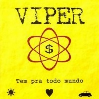 Viper Tem Pra Todo Mundo Album Cover