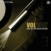 Volbeat Rock The Rebel / Metal The Devil Album Cover