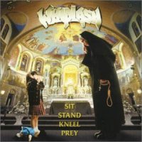 Whiplash Sit Stand Kneel Pray Album Cover